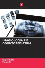 IMAGIOLOGIA EM ODONTOPEDIATRIA