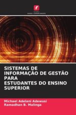 SISTEMAS DE INFORMAÇÃO DE GESTÃO PARA ESTUDANTES DO ENSINO SUPERIOR