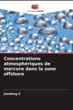 Concentrations atmosphériques de mercure dans la zone offshore