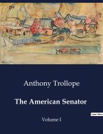 THE AMERICAN SENATOR