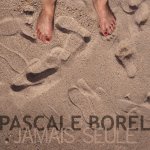 JAMAIS SEULE