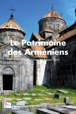 Le Patrimoine des Arméniens
