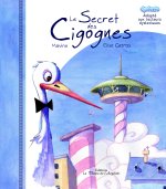 Le secret des cigognes - BRAILLE + CD