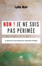 NON JE NE SUIS PAS PERIMEE