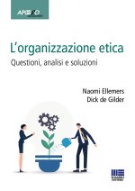 organizzazione etica. Questioni, analisi e soluzioni