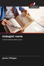 Indagini varie