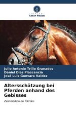 Altersschätzung bei Pferden anhand des Gebisses