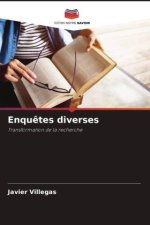 Enquêtes diverses