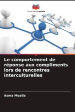 Le comportement de réponse aux compliments lors de rencontres interculturelles
