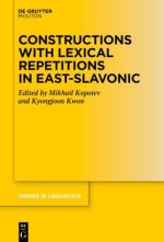 Constructions with Lexical Repetitions in East-Slavonic