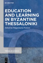 Education and Learning in Byzantine Thessaloniki