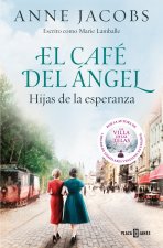 EL CAFE DEL ANGEL HIJAS DE LA ESPERANZA CAFE DEL ANGEL 3