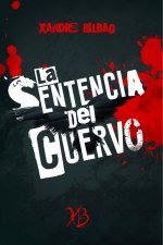 LA SENTENCIA DEL CUERVO
