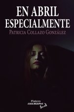 EN ABRIL ESPECIALMENTE