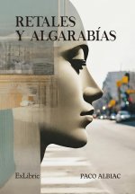 RETALES Y ALGARABIAS