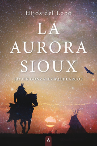 La aurora Sioux