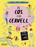 EL LLIBRE DELS PETITS SAPIENS SOBRE EL COS I EL CERVELL