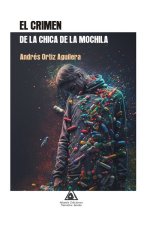 El crimen de la chica de la mochila