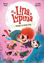 LINA LUPINA 2 MISTERI A VAMP CITY