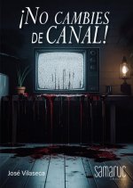 No cambies de canal