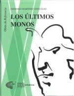 LOS ULTIMOS MONOS
