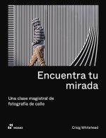Encuentra tu mirada