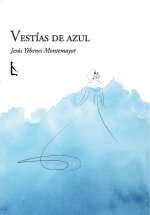 VESTIAS DE AZUL
