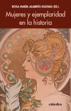 Mujeres y ejemplaridad en la historia