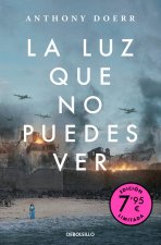 LA LUZ QUE NO PUEDES VER (CAMPAÑA DE VERANO EDICION LIMITADA)