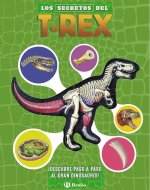 LOS SECRETOS DEL T REX