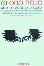 Globo rojo, antología de la locura