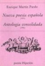 Nueva poes¡a española (1970). Antolog¡a consolidada (1990)