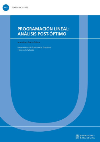 PROGRAMACION LINEAL: ANALISIS POST-OPTIMO