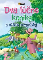 Dva lúčne koníky a ďalšie rozprávky