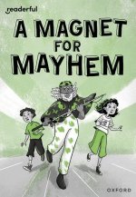 Readerful Rise: A Magnet for Mayhem  (Paperback)