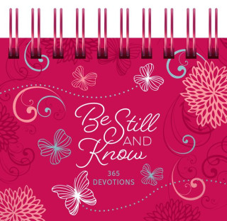 BE STILL & KNOW