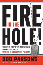 FIRE IN THE HOLE