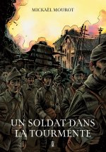 Un soldat dans la tourmente
