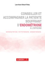 Conseiller et accompagner la patiente souffrant d'endométriose à l'officine