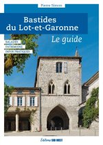 Bastides, le guide