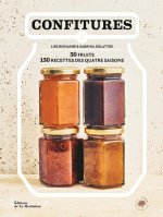 Confitures. 50 fruits, 150 recettes des quatre saisons