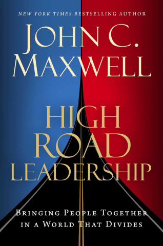 HIGH ROAD LEADERSHIP