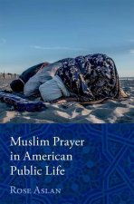 Muslim Prayer in American Public Life (Hardback)