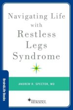 Navigating Life with Restless Legs Syndrome (Paperback)