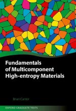 Fundamentals of Multicomponent High-Entropy Materials (Hardback)