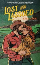 Lost and Lassoed