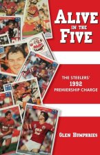 Alive in the Five