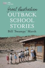 Great Australian Outback School Stories