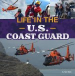 Life in the U.S. Coast Guard