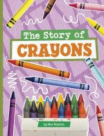 The Story of Crayons